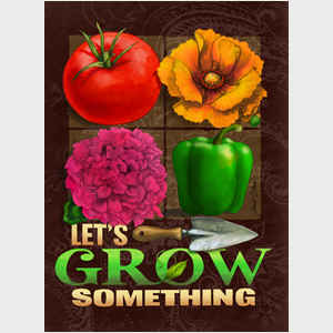 Let's Grow Something - Brown
